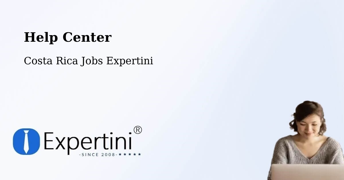 Help Center – Esparza - Costa Rica Jobs Expertini