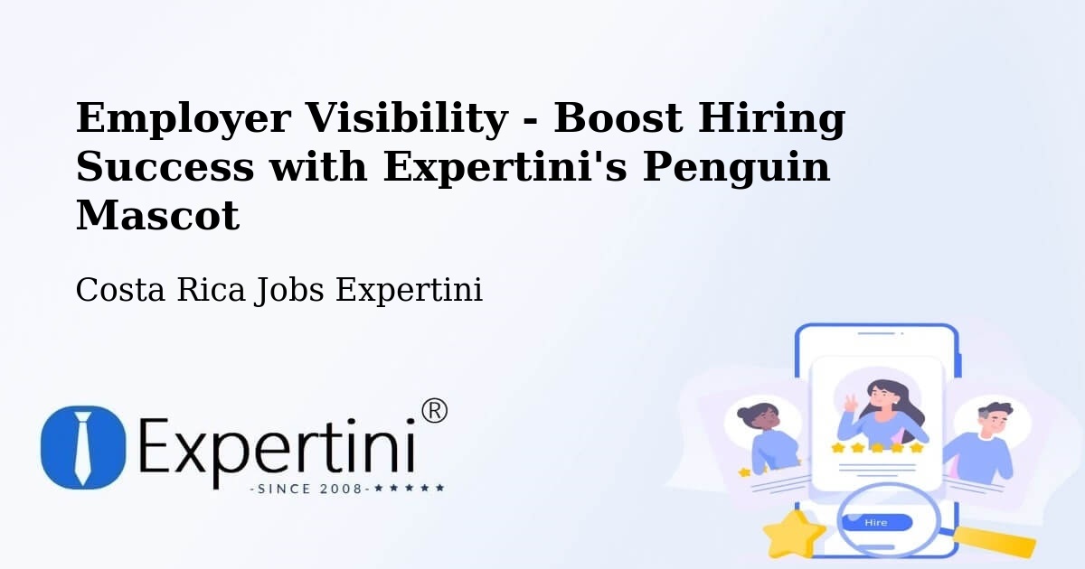 CV and Resume Visibility Optimization – Esparza - Costa Rica Jobs Expertini